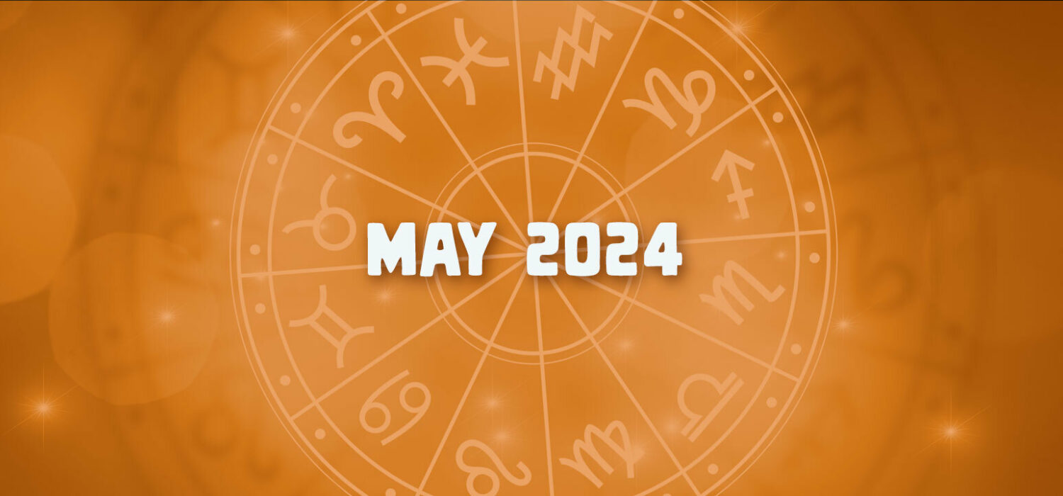 Horoscope may 2024