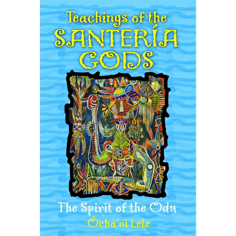 Teaching of the santeria gods 41262