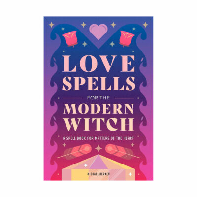 Love spells for the modern witch