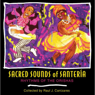 Sacred sounds of santeria 75904